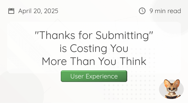 Thank You Pages: The Missed Opportunity Costing You Conversions