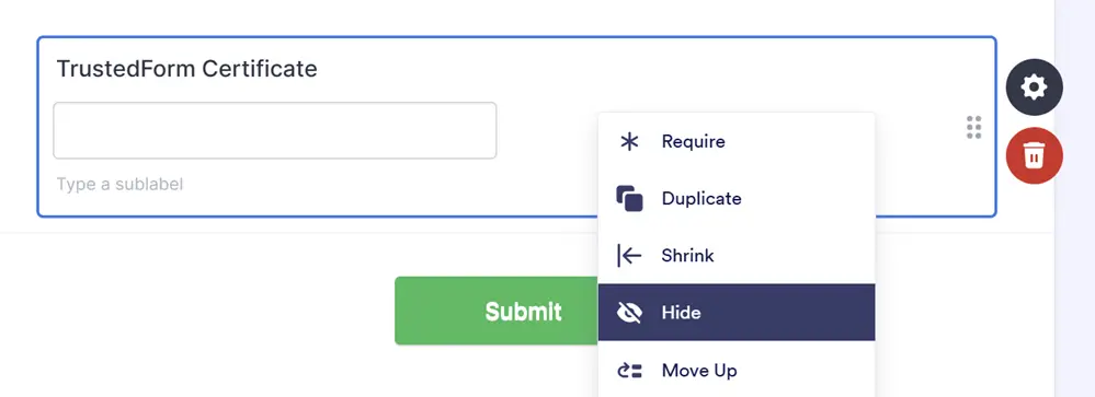 Jotform form builder showing a short text field labeled TrustedForm Certificate with the Hide Field option
