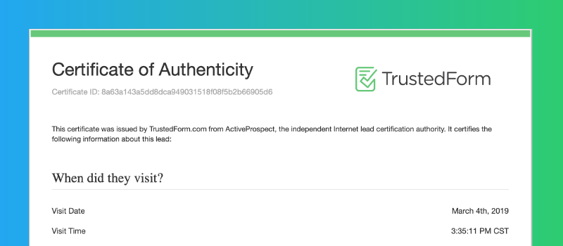 Example of a TrustedForm Certificate issued for a completed form